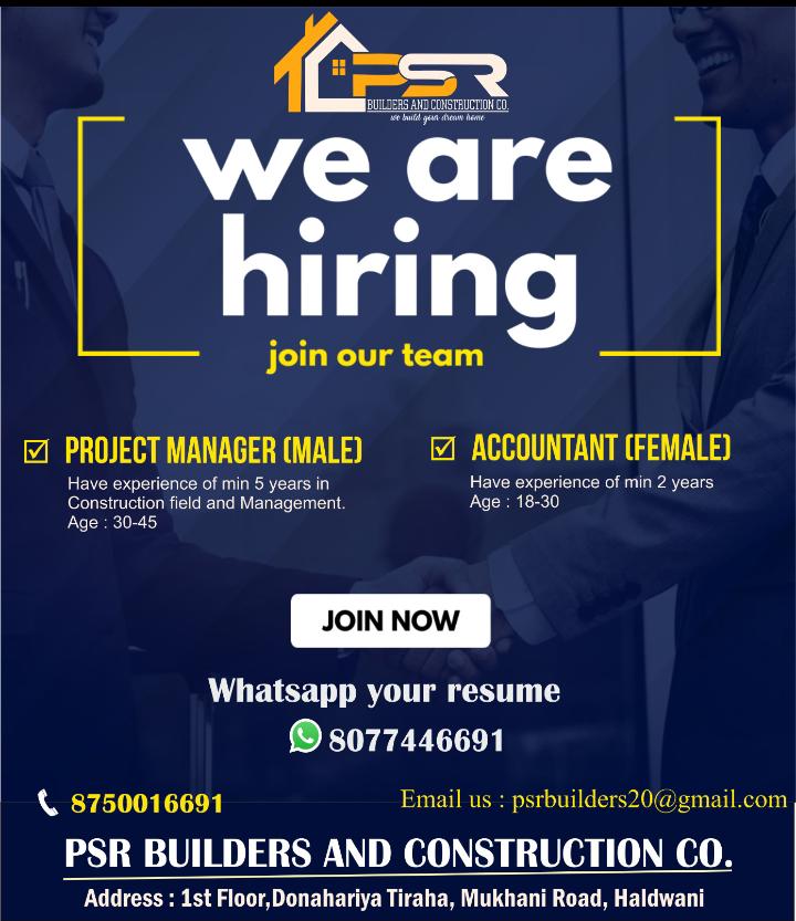 Project Manager & Accountant - PSR Builders - Haldwani | Uttarakhand